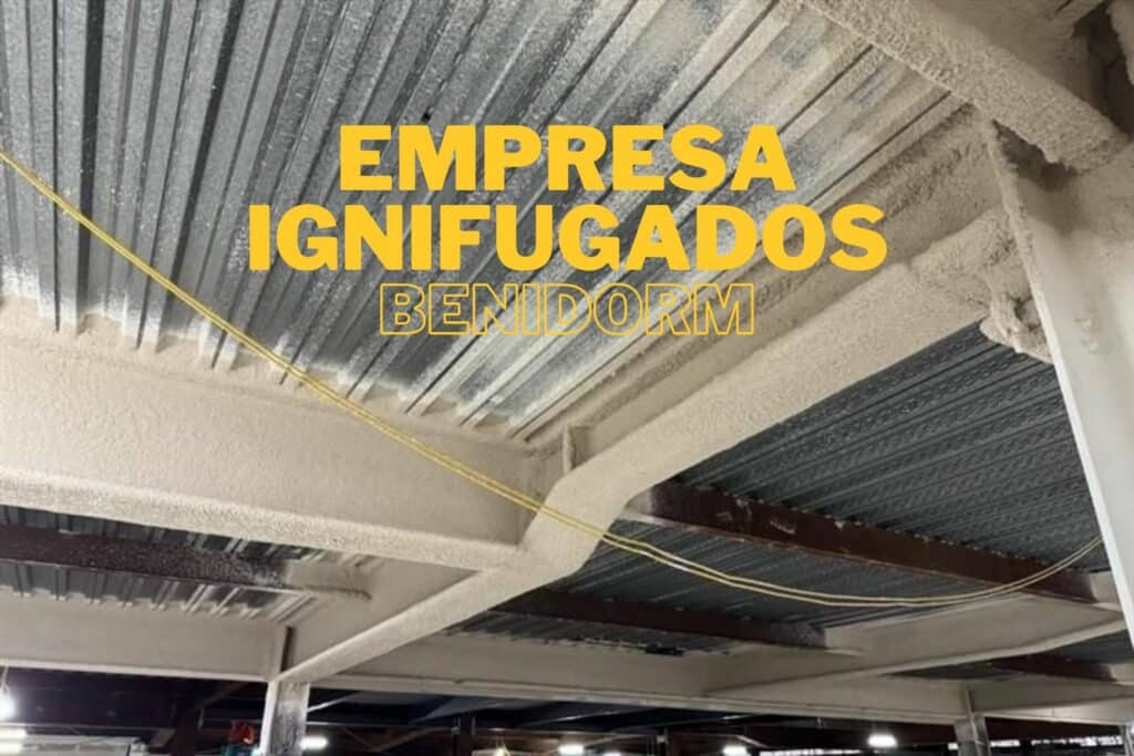 Ignifugados en Benidorm